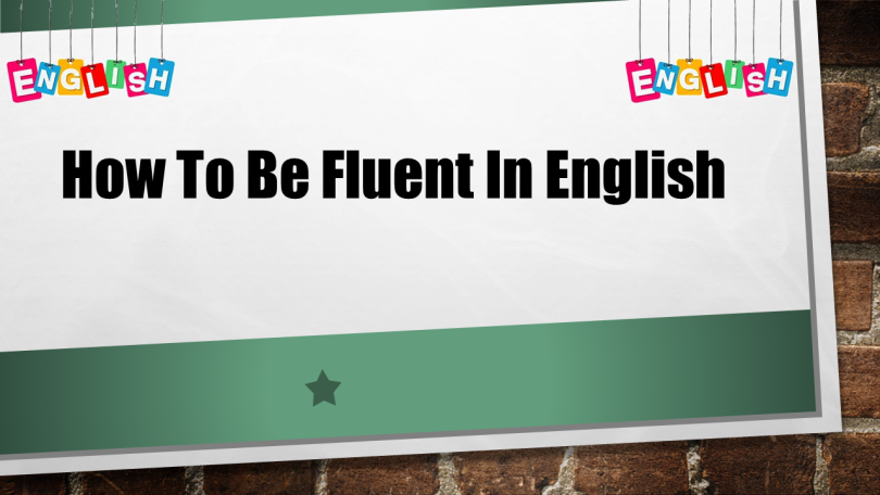 How To Speak English?