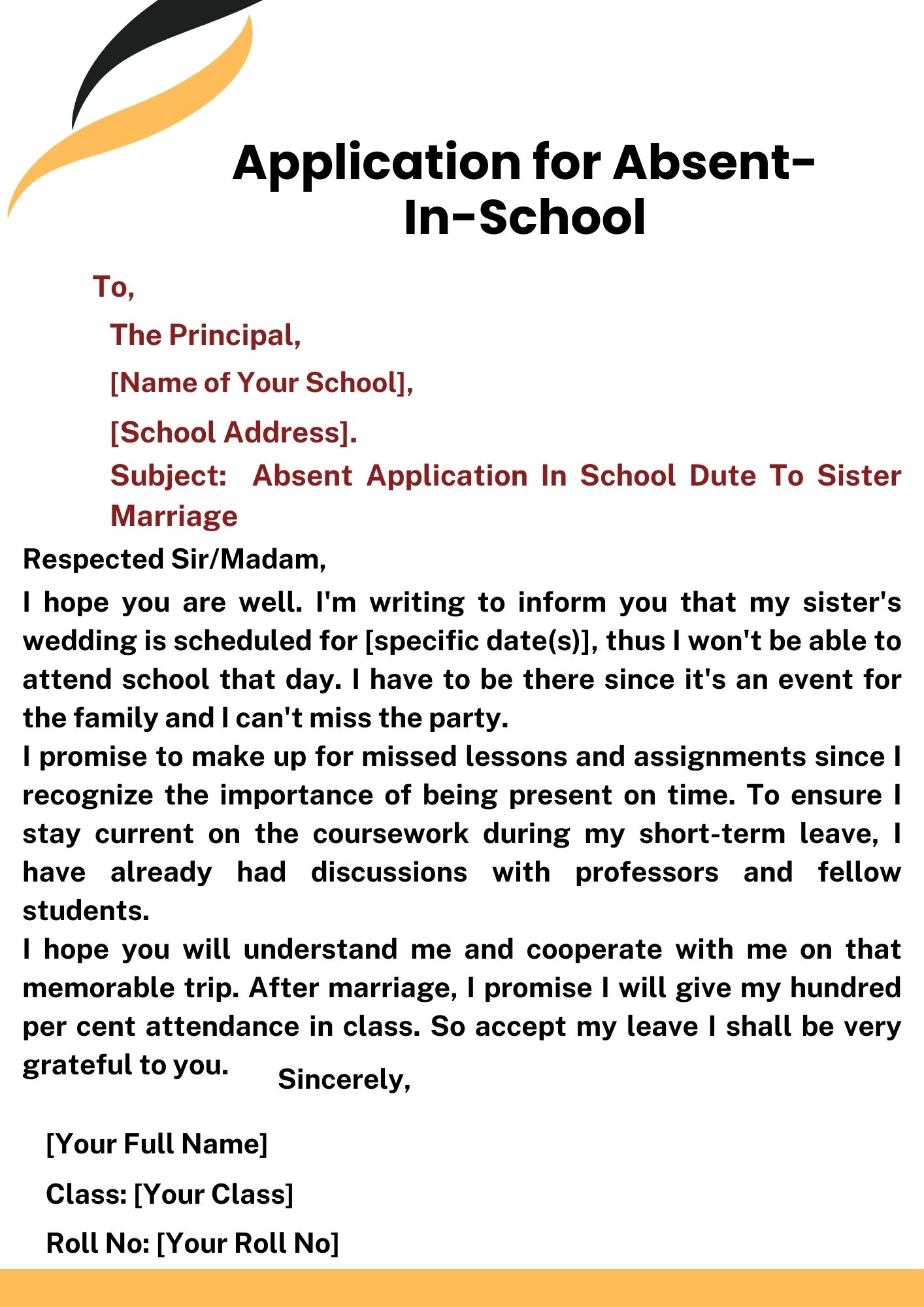   Absent Application In School Due To Sister Marriage