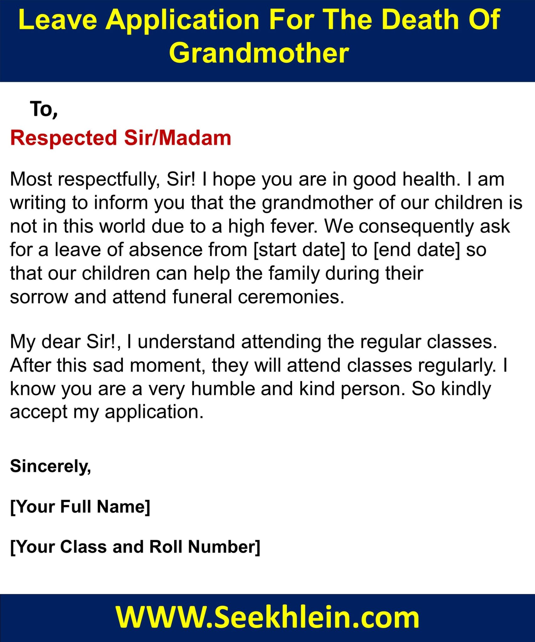 Leave Application For Grandmother Death For School by Parents 